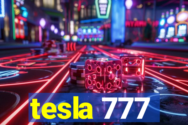 tesla 777